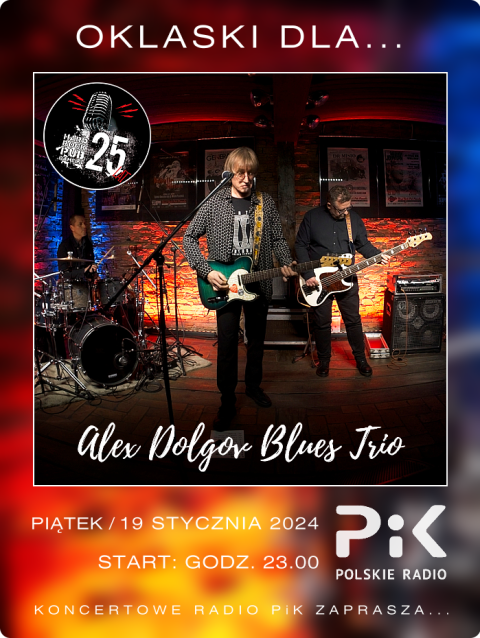 19 stycznia 2024 - Wieczór z... ALEX DOLGOV BLUES TRIO